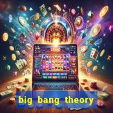 big bang theory assistir online